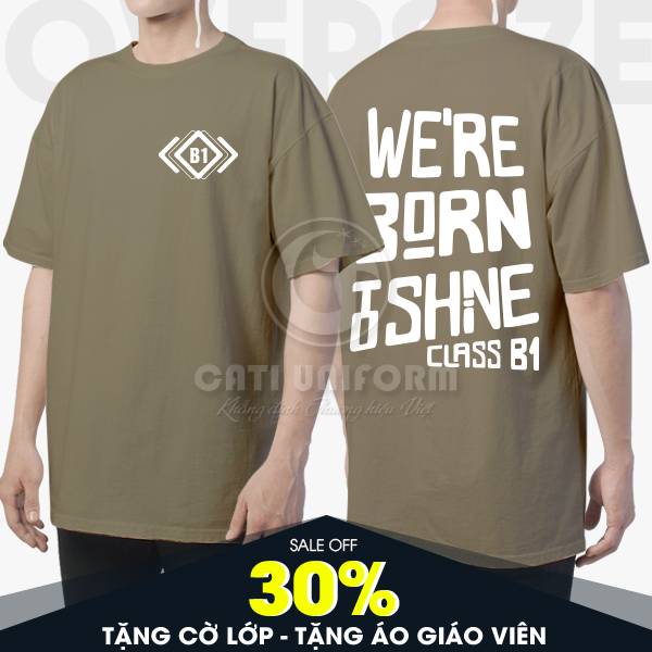 Áo lớp Oversize phản quang We're Born to Shine